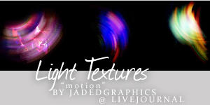 http://fc01.deviantart.net/fs32/i/2008/201/9/6/Light_Textures____Motion___by_JadeDanielle.jpg