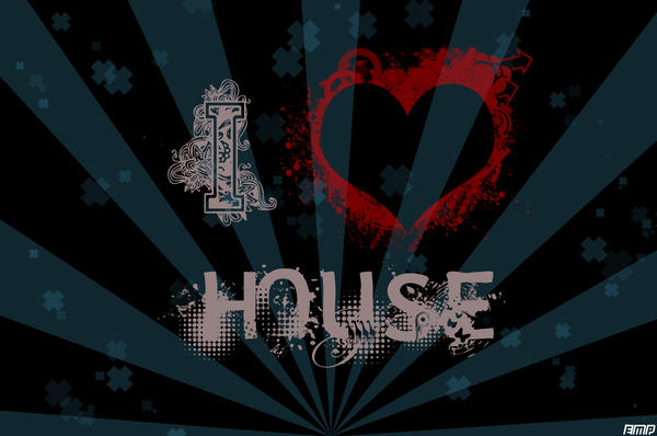 house music wallpaper. I Love House Music Wallpaper.