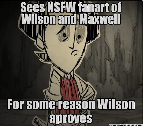 _don_t_starve_wilson_likes_nsfw_of_himse